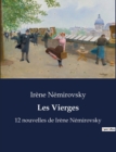 Image for Les Vierges : 12 nouvelles de Irene Nemirovsky