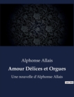 Image for Amour Delices et Orgues