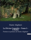 Image for La Divine Comedie - Tome I - L&#39;Enfer