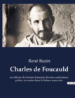 Image for Charles de Foucauld : un officier de l&#39;armee francaise devenu explorateur, pretre, et ermite dans le Sahara marocain.