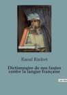 Image for Dictionnaire de nos fautes contre la langue francaise