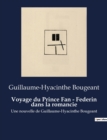 Image for Voyage du Prince Fan - Federin dans la romancie