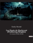 Image for Les Hauts de Hurlevent (Wuthering Heights) : Un roman d&#39;Emily Bronte
