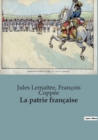 Image for La patrie francaise