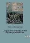 Image for Les prisons de Paris : notre regime penitentiaire