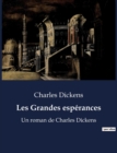 Image for Les Grandes esperances : Un roman de Charles Dickens