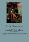 Image for Louis XIV et Marie Mancini : d&#39;apres de nouveaux documents