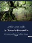 Image for Le Chien des Baskerville : Un roman policier d&#39;Arthur Conan Doyle