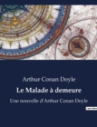 Image for Le Malade ? demeure