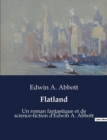 Image for Flatland : Un roman fantastique et de science-fiction d&#39;Edwin A. Abbott