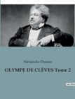 Image for OLYMPE DE CLEVES Tome 2