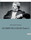 Image for OLYMPE DE CLEVES Tome 3
