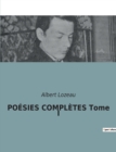 Image for POESIES COMPLETES Tome I