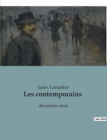 Image for Les contemporains : deuxieme serie