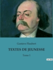 Image for Textes de Jeunesse : Tome 1
