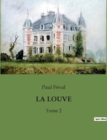 Image for La Louve : Tome 2