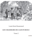 Image for Les Chasseurs de Caoutchouc