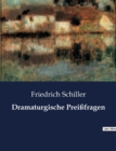 Image for Dramaturgische Preissfragen