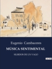 Image for Musica Sentimental : Silbidos de Un Vago