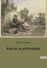 Image for Kant et sa philosophie