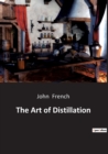 Image for The Art of Distillation