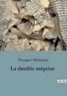 Image for La double meprise