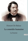 Image for La comedie humaine : La bourse