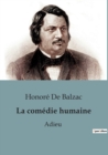 Image for La comedie humaine : Adieu: Adieu