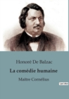 Image for La comedie humaine : Maitre Cornelius