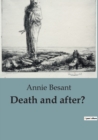 Image for Death and after?