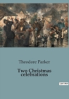 Image for Two Christmas celebrations