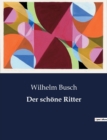 Image for Der schoene Ritter