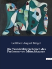 Image for Die Wunderbaren Reisen des Freiherrn von Munchhausen