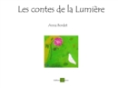 Image for Les contes de la Lumiere: Recueil de contes