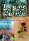 Image for Le bois et le vin: Maladies des  chevaux
