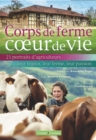 Image for Corps de ferme, cA ur de vie: Vente directe et circuit courts