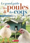 Image for Le grand guide des poules et des coqs: Revolution des agricultures urbaines