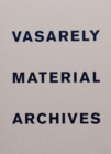 Image for Vasarely Material Archives