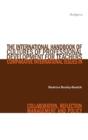 Image for The International Handbook of Cultures of Professional Development for Teachers : Comparative International Issues in Collaboration, Reflection, Management and Policy