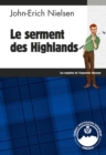 Image for Le serment des Highlands: Un polar ecossais ebouriffant