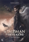 Image for Le Talisman de Paeyragone : Les Sans-Plumes - Tome 1