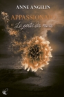 Image for Appassionato : La portee des maux - Tome 3
