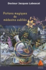 Image for Potions magiques de medecins oublies