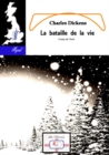 Image for La bataille de la vie: Conte de Noel