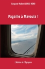 Image for Pagaille a Mavoula !