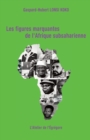 Image for Les figures marquantes de l&#39;Afrique subsaharienne - 3