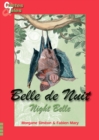 Image for Belle de Nuit/Night Belle: Une histoire en francais et en anglais pour enfants