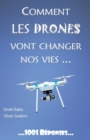 Image for Comment les drones vont changer nos vies...