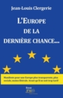 Image for L&#39;Europe de la derniere chance...