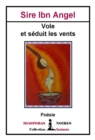 Image for Vole Et Seduit Les Vents: Poesie